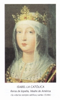 Isabel La Catoica Reina de Espana Madre de America