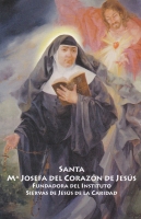 Santa M. Josefa <br/>del Corazon de Jesus